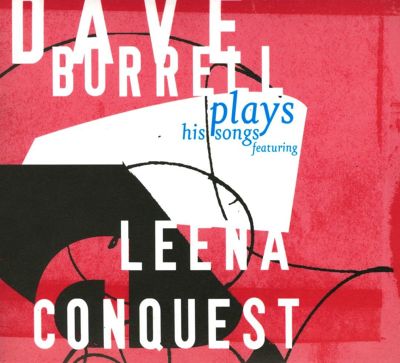 Dave Burrell Plays His Songs
