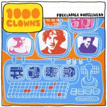 1000 Clowns — Biography, Discography, Albums & Expert Reviews
