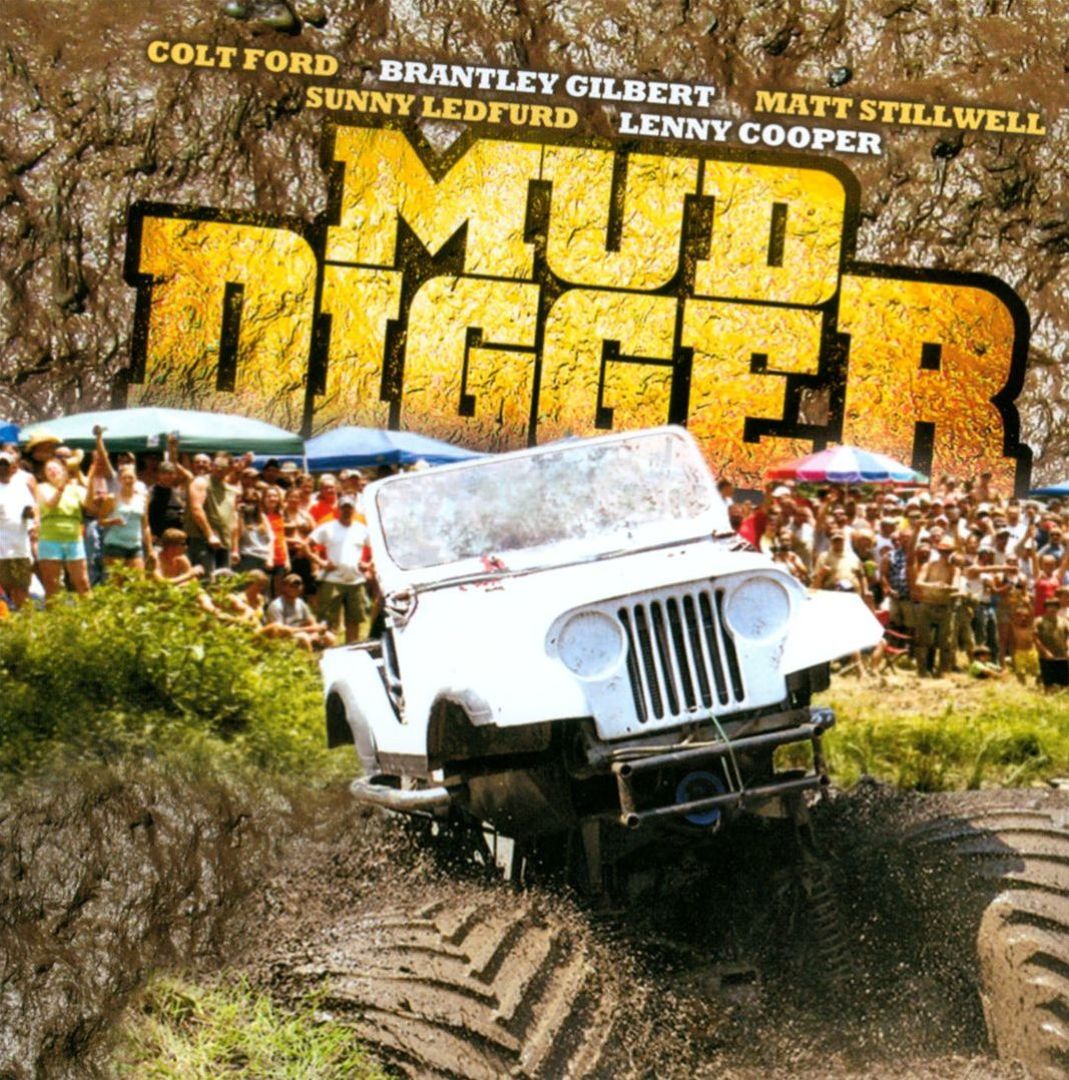 Colt Ford Mud Digger