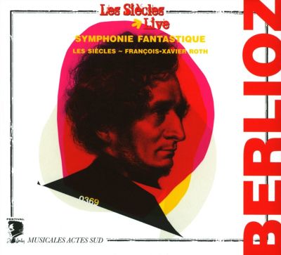 Berlioz: Symphonie Fantastique