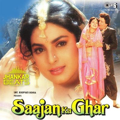 Saajan Ka Ghar [Original Motion Picture Soundtrack]