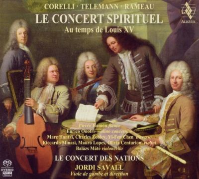 Le Concert Spirituel: Au temps de Louis XV