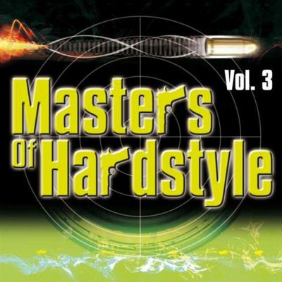Masters of Hardstyle, Vol. 3