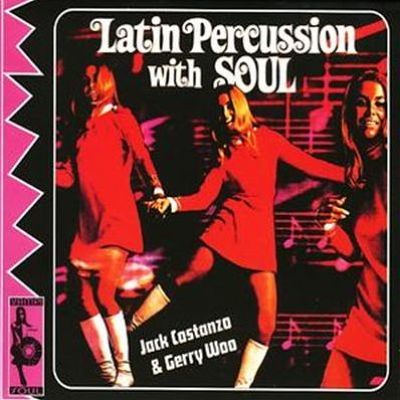 Jack Costanzo, Gerry Woo: Lat Tracks & Reviews | AllMusic