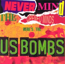 U.S. Bombs — Biography, Discography, Albums & Expert Reviews