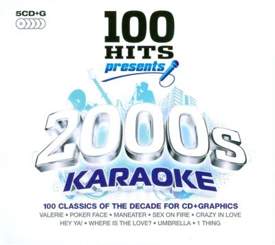 100 Hits: 2000's Karaoke