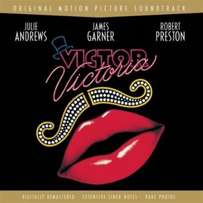 Victor/Victoria [Original Soundtrack Recording] [Expanded Edition]