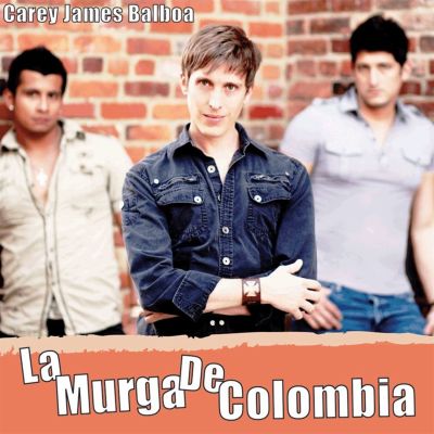 La Murga De Colombia