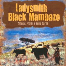 Songs from a Zulu Farm
