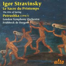 Igor Stravinsky: Le Sacre du Printemps; Petrushka (1947)