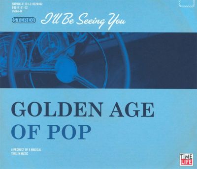 Golden Age of Pop: I'll Be Seeing You
