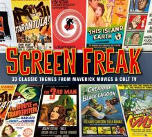 Screen Freak (33 Classic Themes from Maverick Movies & Cult TV)