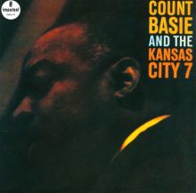 Count Basie and the Kansas City 7