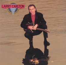 Larry Carlton Songs, Albums, Reviews, Bio & Mo | AllMusic