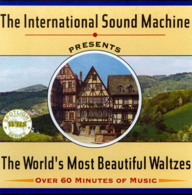The World's Most Beautiful Waltzes - Internati... | AllMusic