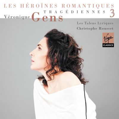 Tragédiennes, Vol. 3 - Les Héroïques Romantiques