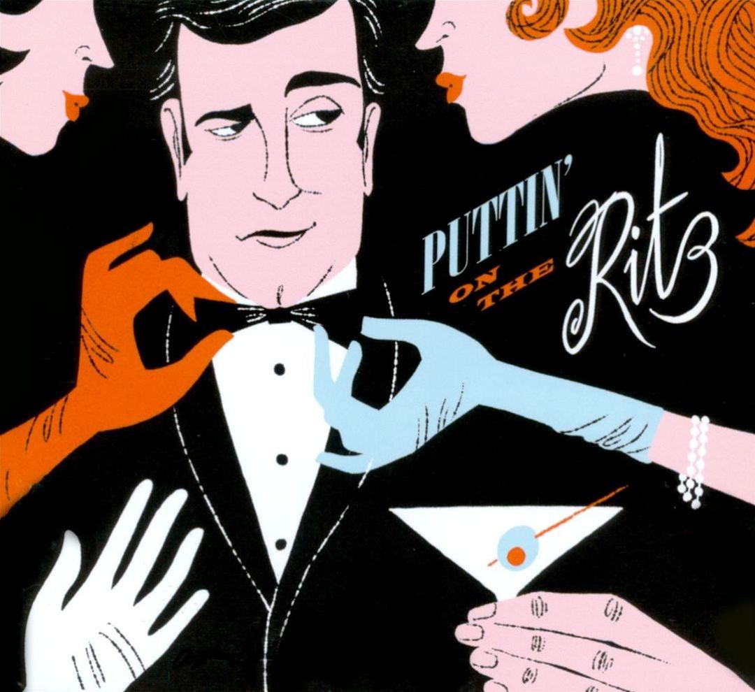 Puttin' on the Ritz - Various Artists | Album | AllMusic