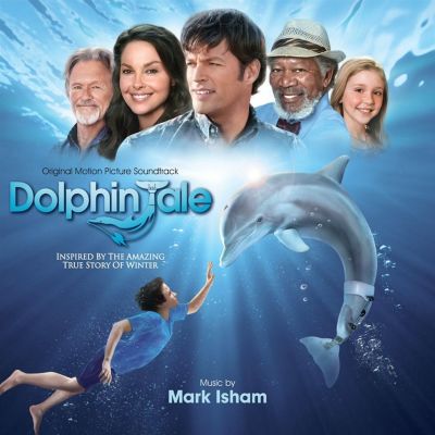 Dolphin Tale [Original Score]