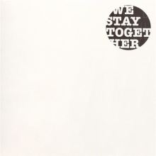 We Stay Together