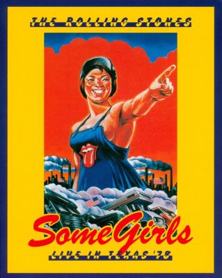 Some Girls: Live in Texas '78