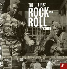 The First Rock and Roll Record