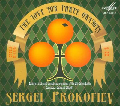 Sergei Prokofiev: The Love for Three Oranges
