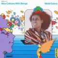 Alice Coltrane: World Galaxy Tracks & Reviews | AllMusic