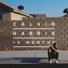 Album cover for 18 Months by Calvin Harris