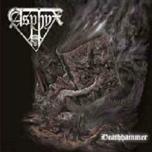 Asphyx: Deathhammer Tracks & Reviews | AllMusic