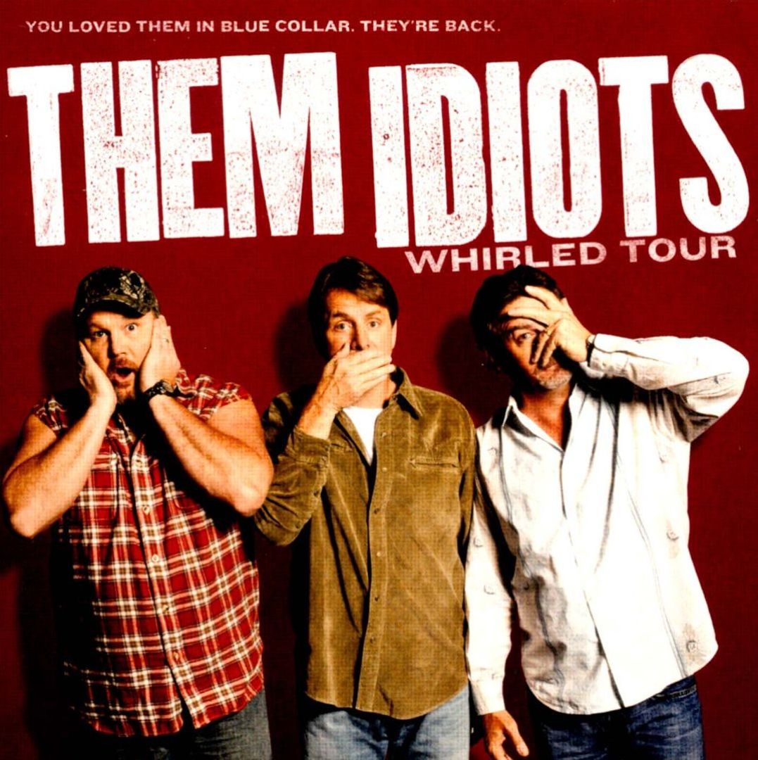 Them Idiots Whirled Tour Bill Engvall, Jeff AllMusic