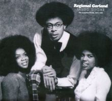 Mixed Sugar: The Complete Works 1970-1987