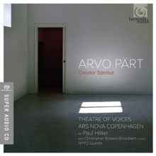Album cover for Arvo Pärt: Creator Spiritus by Paul Hillier / Ars Nova Copenhagen / Theatre of Voices