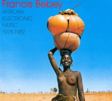 African Electronic Music 1975-1982