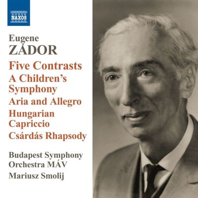 Eugene Zádor: Five Contrasts; A Children's Symphony