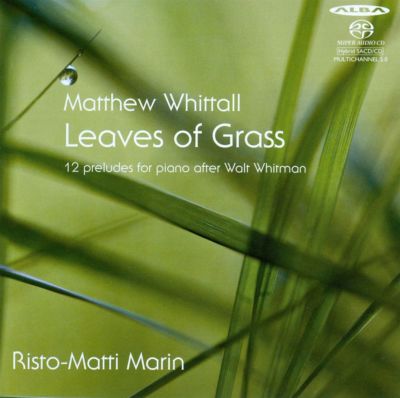 Matthew Whittall: Leaves of Grass