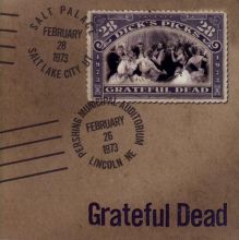 Dick's Picks, Vol. 28: 2/26/73 Pershing Municipal Auditorium, Lincoln, NE - 2/28/73 Salt Palace, Salt Lake City, UT