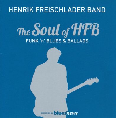 The Soul Of HFB: Funk'n'Blues & Ballads