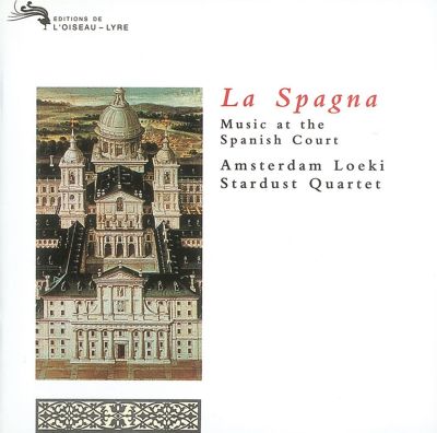 La Spagna: Music at the Spanish Court