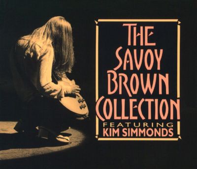 The Savoy Brown Collection