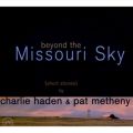 Charlie Haden, Pat Metheny: B Tracks & Reviews | AllMusic