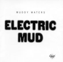 Electric Mud