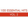100 Essential Hits, Vol. 2