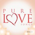 Pure Love Songs, Pt. 3