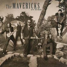 Album cover for In Time by The Mavericks