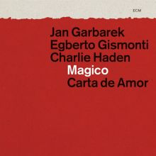 Album cover for Magico: Carta de Amor by Jan Garbarek
