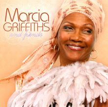 Album cover for Marcia Griffiths and Friends by Marcia Griffiths