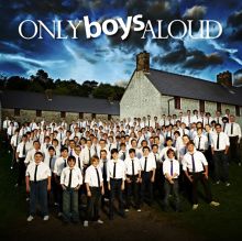 Album cover for Only Boys Aloud by Only Boys Aloud