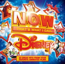 Album cover for Now That's What I Call Disney, Vol. 1 by Various Artists