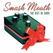 Album cover for The Gift of Rock by Smash Mouth