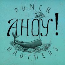Album cover for Ahoy! by Punch Brothers